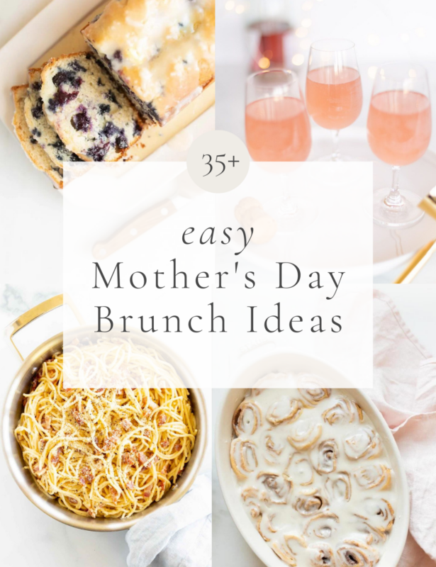 一个带有各种早午餐食品的图形和标题为“ 35岁以上的简单母亲节早午餐创意