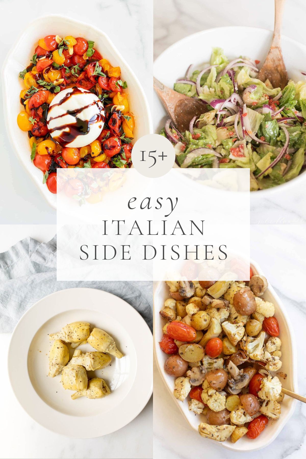 图片上有四道配菜，标题是“15道简单的意大利配菜”gydF4y2Ba